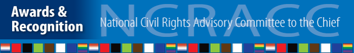 Awards and Recognition, National Civil Rights Advisory Committee to the Chief