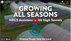 Growing in All Seasons: NRCS Assistance with High Tunnels YouTube video thumbnail